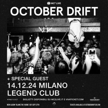 OCTOBER DRIFT: una data a Milano a dicembre
