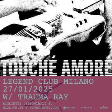 touche-amore-milano-b